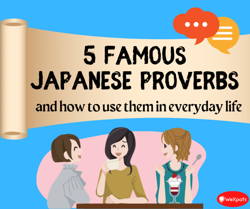 5 Famous Japanese Proverbs and how to use them in everyday life